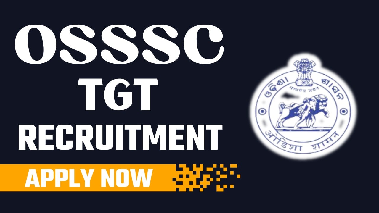 OSSSC Teachers Recruitment 2024: 2,629 Vacancies Announced